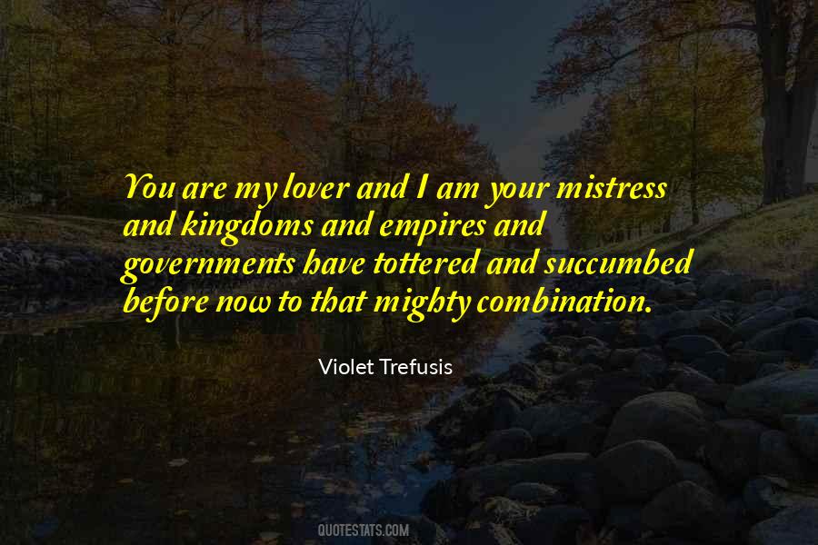 Quotes About Mistress #1340481