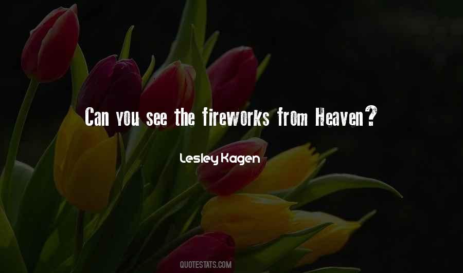 Quotes About Someone Looking Down On You From Heaven #9759