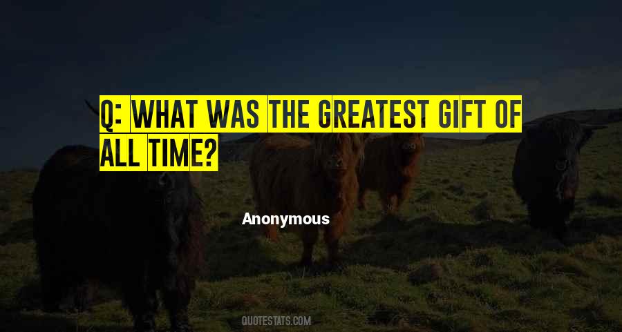 Quotes About Gift Of Time #246304