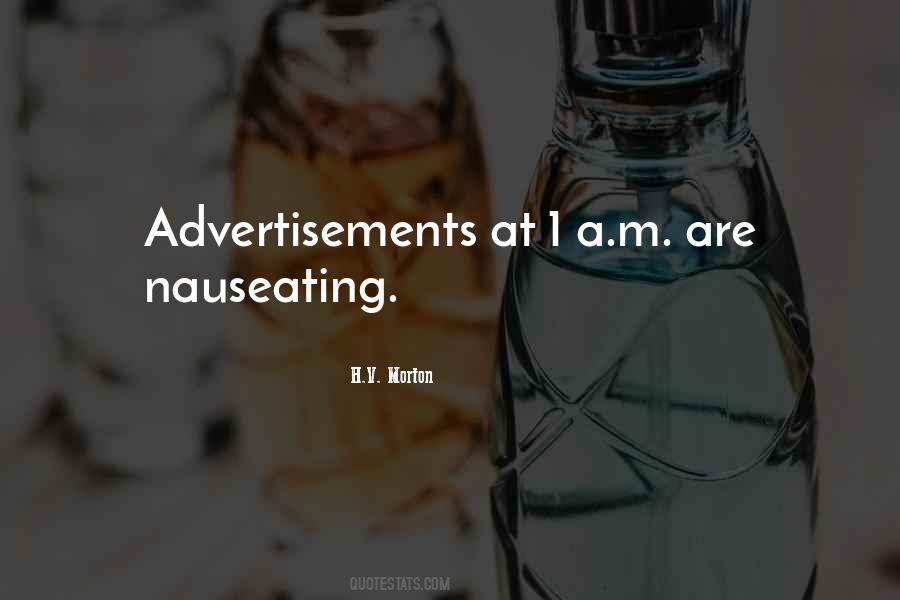 Advertising Nausea Quotes #1143276