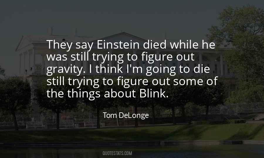 Blink Blink Quotes #156133