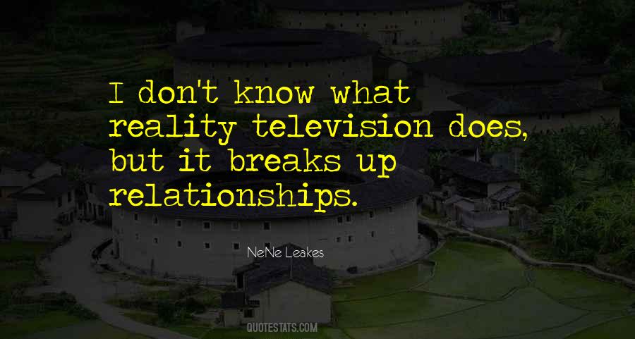 Quotes About Reality Television #1455286