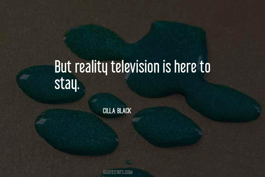 Quotes About Reality Television #1466745
