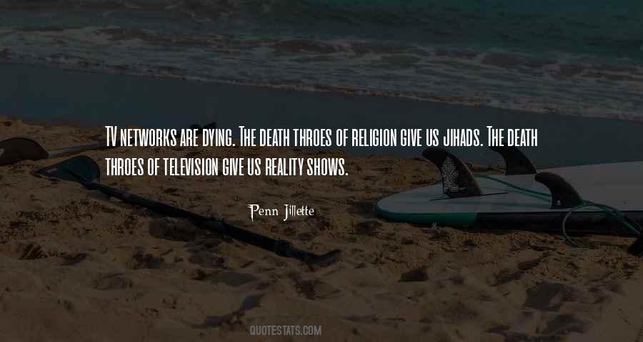 Quotes About Reality Television #443657