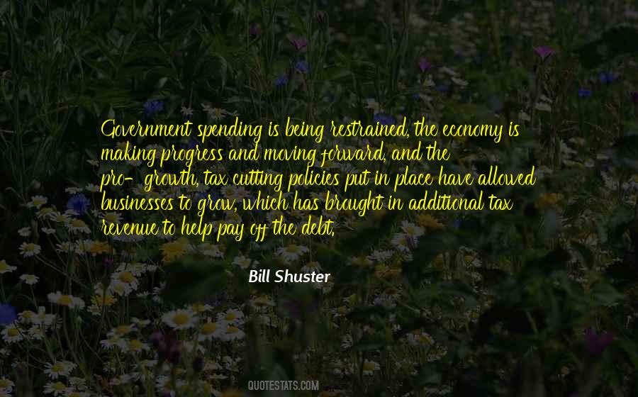 Quotes About Government Spending #1306239