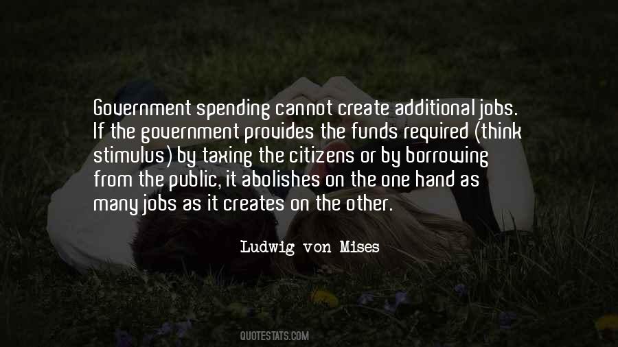 Quotes About Government Spending #1829922