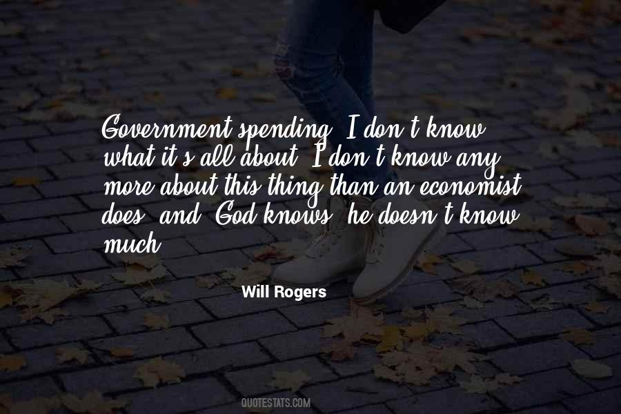 Quotes About Government Spending #271738