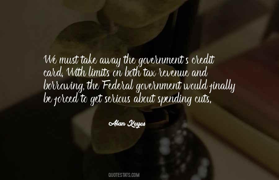 Quotes About Government Spending #277318
