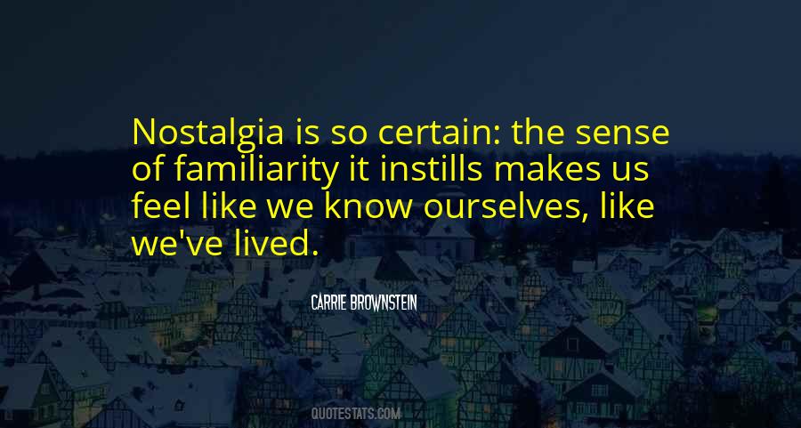 Know Ourselves Quotes #1363701