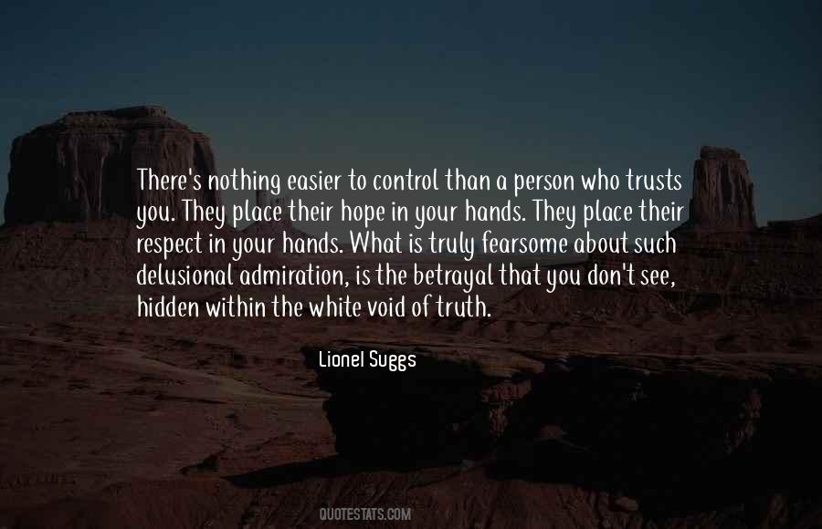 Quotes About The Hidden Truth #1168803