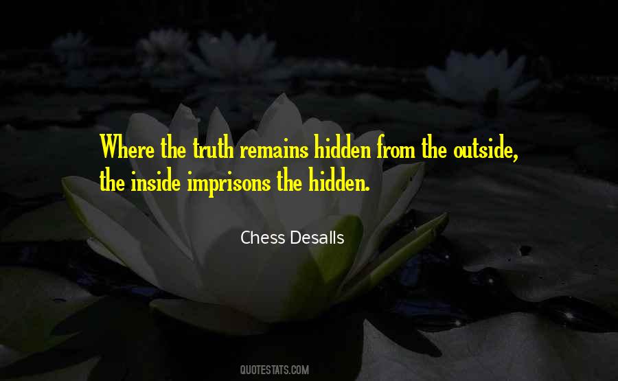 Quotes About The Hidden Truth #1208586