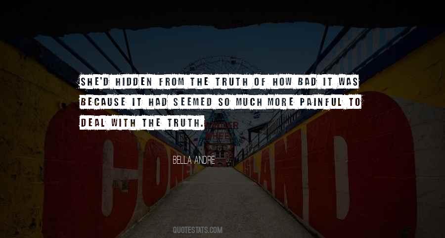 Quotes About The Hidden Truth #1276757