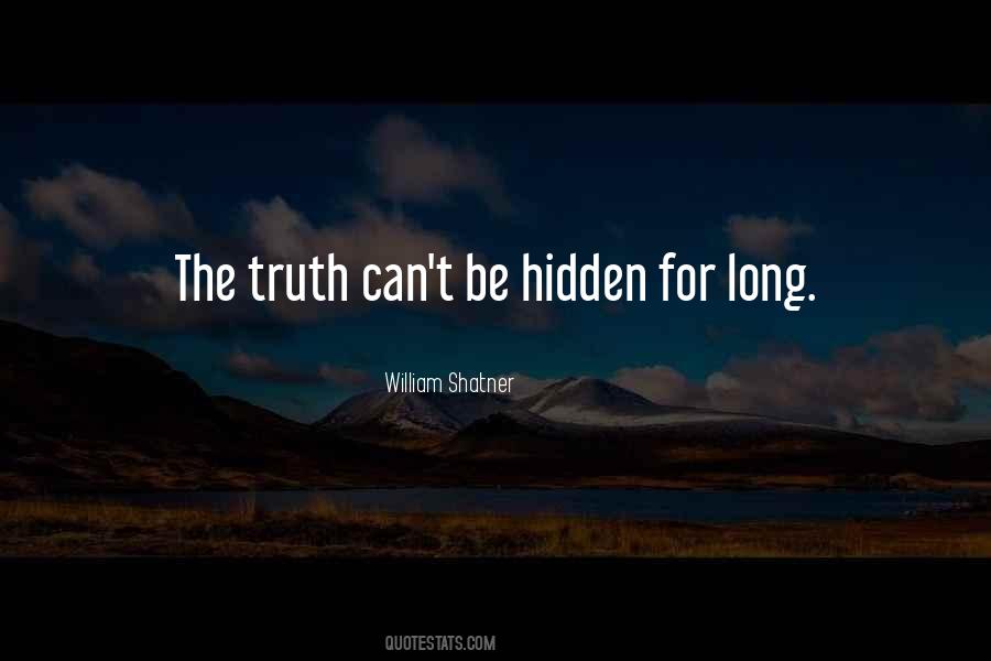 Quotes About The Hidden Truth #569225