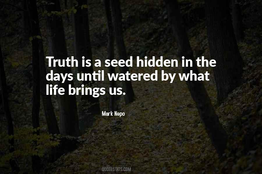 Quotes About The Hidden Truth #912693