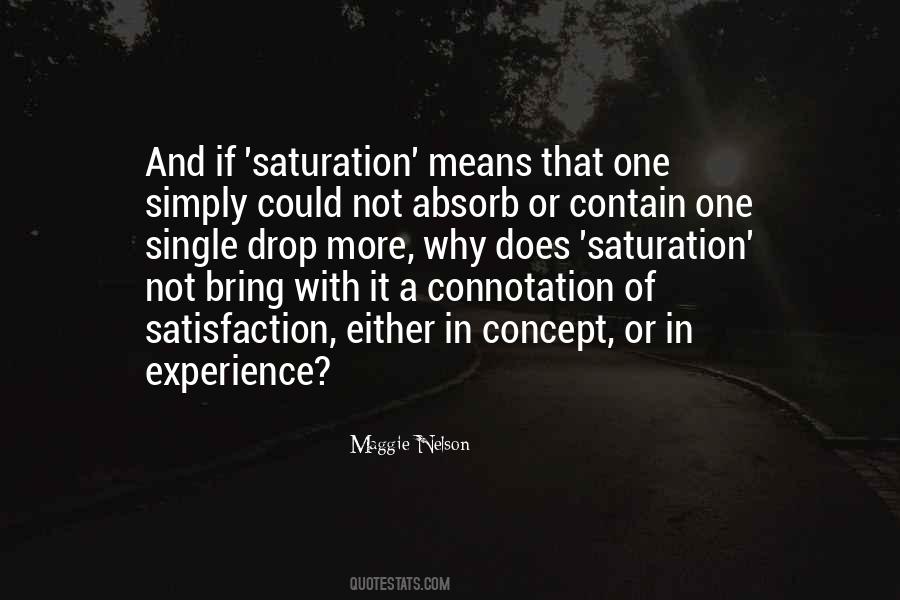 Quotes About Saturation #870306