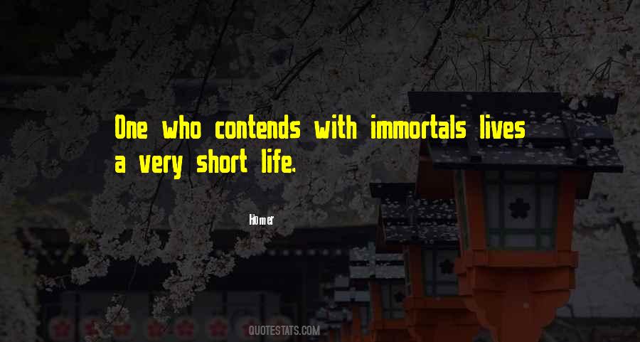 Quotes About Short Lives #546154