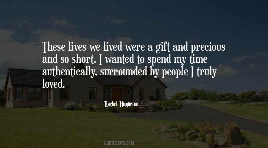 Quotes About Short Lives #629485