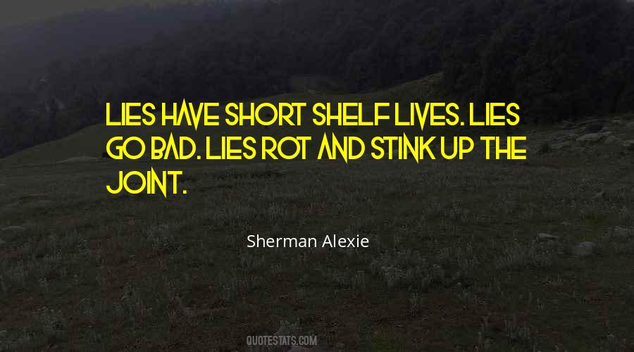 Quotes About Short Lives #820316