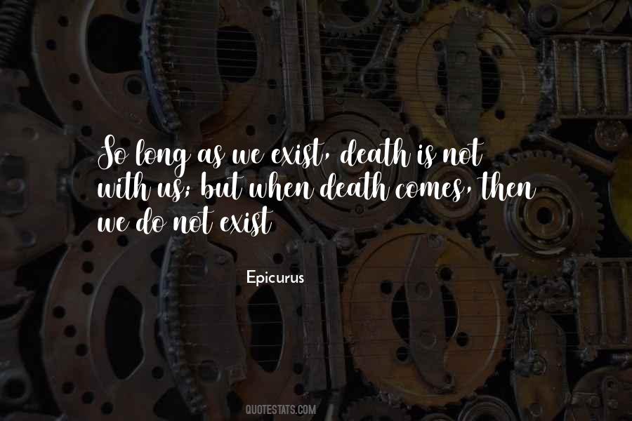 Quotes About Life Then Death #275743