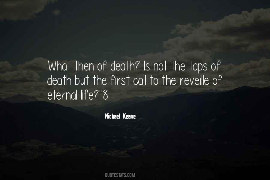 Quotes About Life Then Death #29863