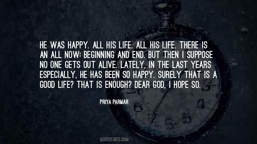 Quotes About Life Then Death #575895