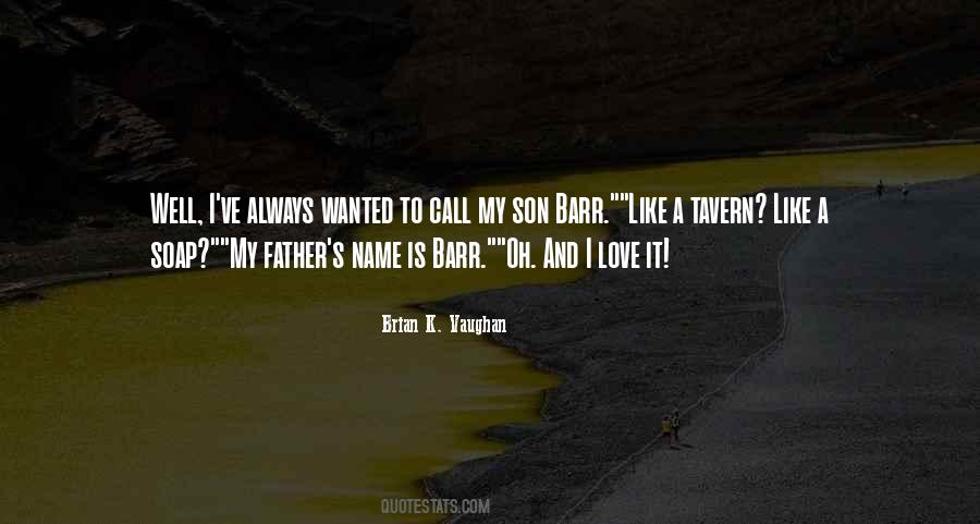 Quotes About Son And Father #196989