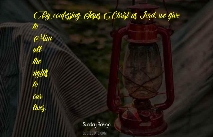 Quotes About Jesus As Lord #829535