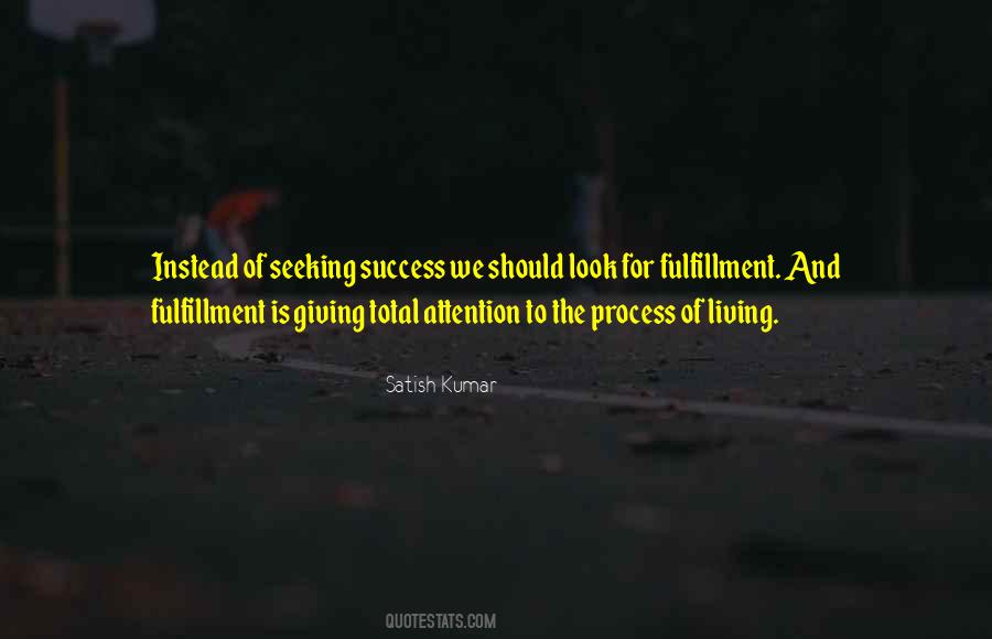 Process Of Success Quotes #1140586