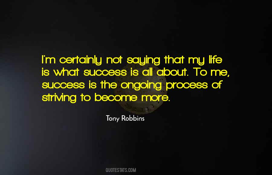 Process Of Success Quotes #839520