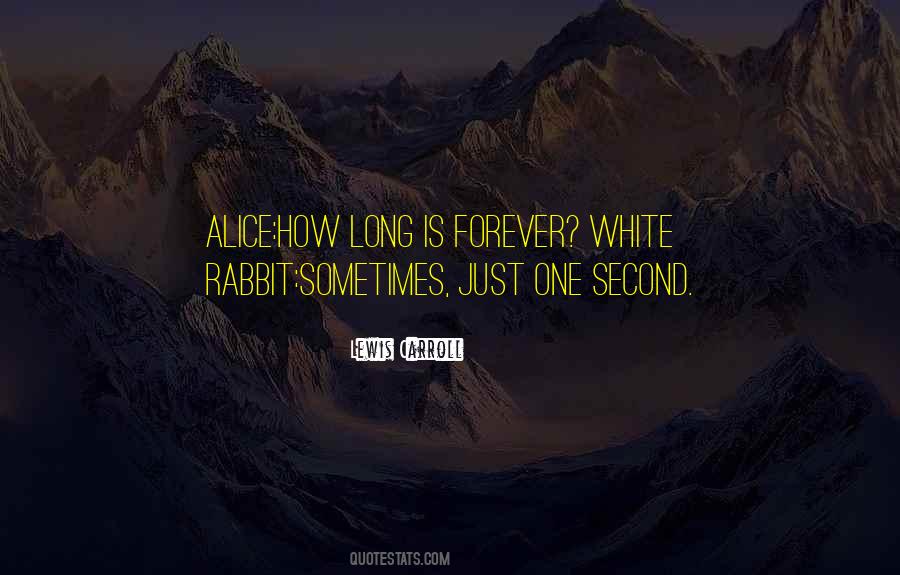 Quotes About The White Rabbit #1089049