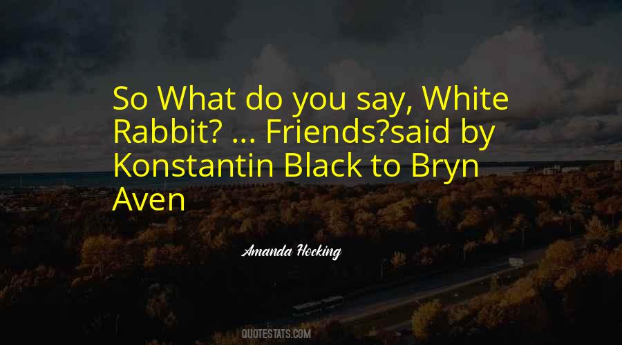 Quotes About The White Rabbit #1834911