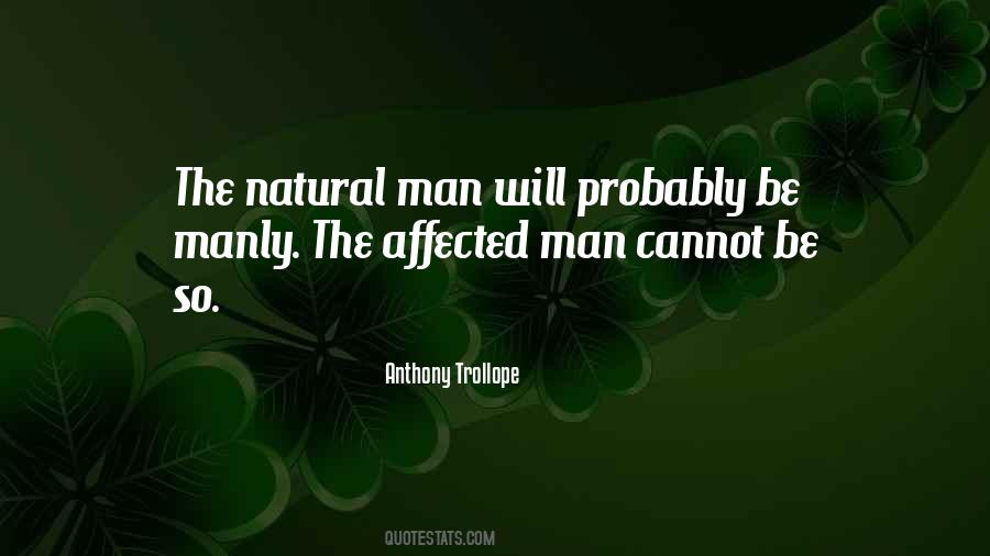 Manly Men Quotes #1868272