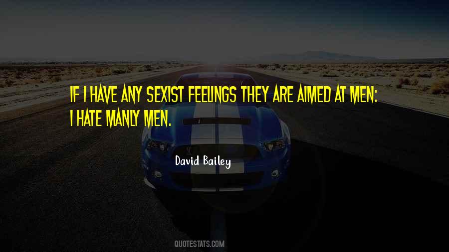 Manly Men Quotes #251931