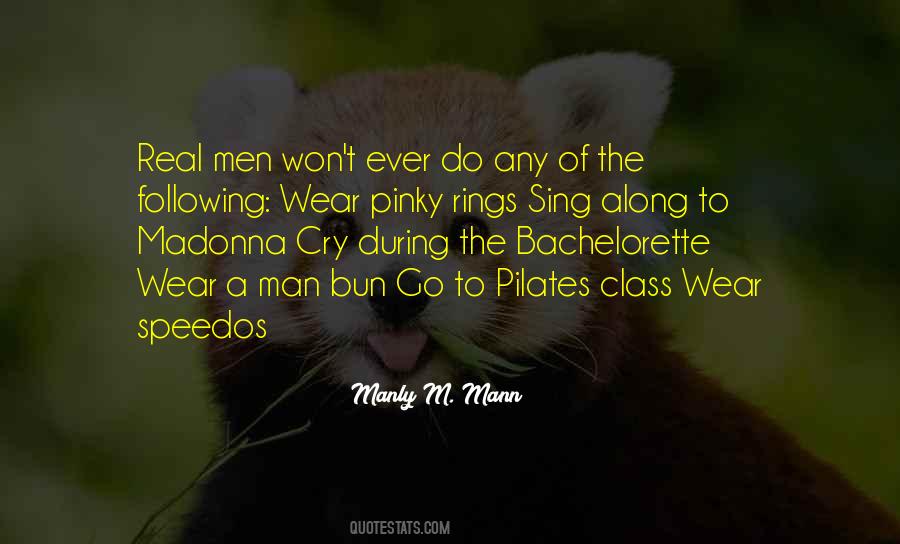 Manly Men Quotes #2875