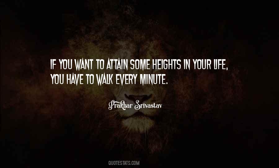 Every Minute Quotes #1131597