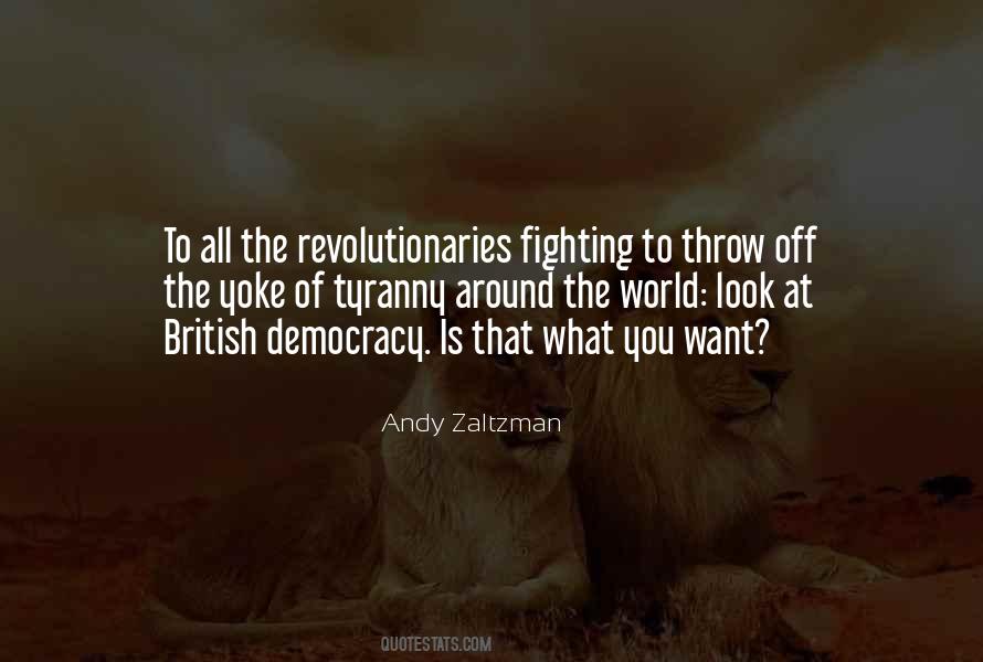 Tyranny Revolution Quotes #136140