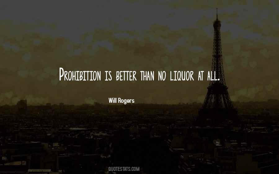 Quotes About Liquor #1212838