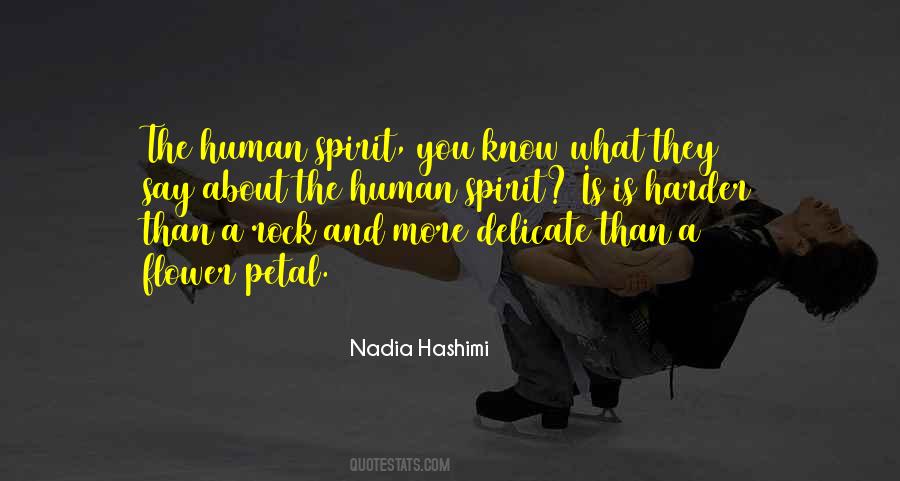 Quotes About Human Spirit #1171732