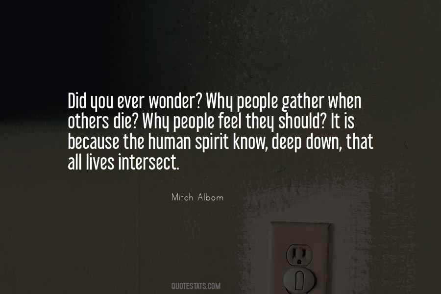 Quotes About Human Spirit #1295033