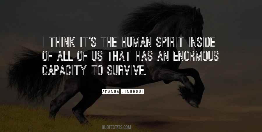 Quotes About Human Spirit #1305273