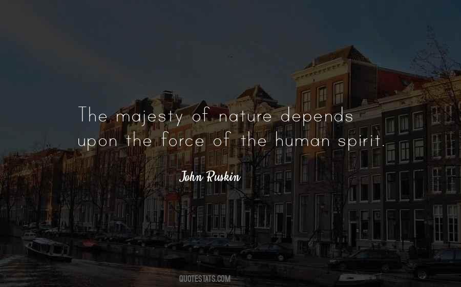Quotes About Human Spirit #1305593