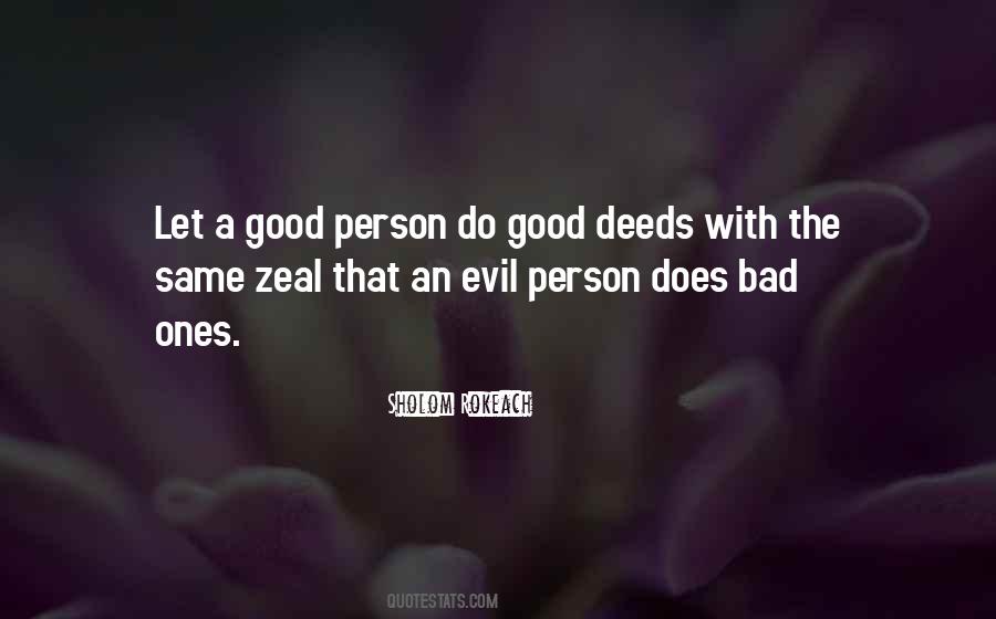 Quotes About Evil Deeds #1351158