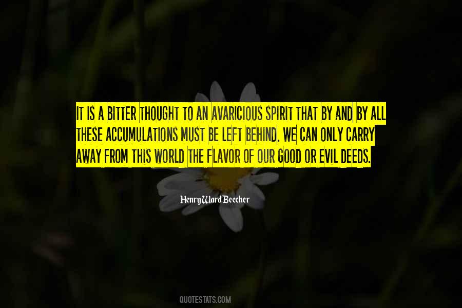 Quotes About Evil Deeds #1860399