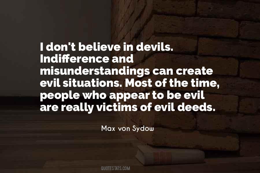 Quotes About Evil Deeds #303192