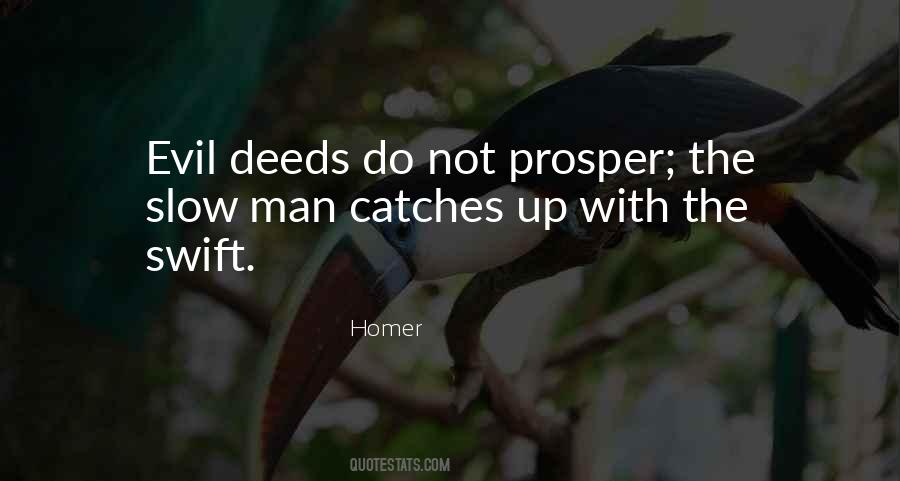 Quotes About Evil Deeds #541004