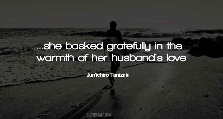 Warmth Of Her Love Quotes #447688