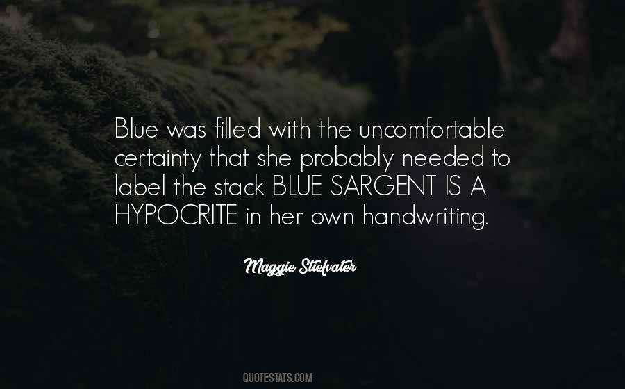 Quotes About Blue Sargent #202932
