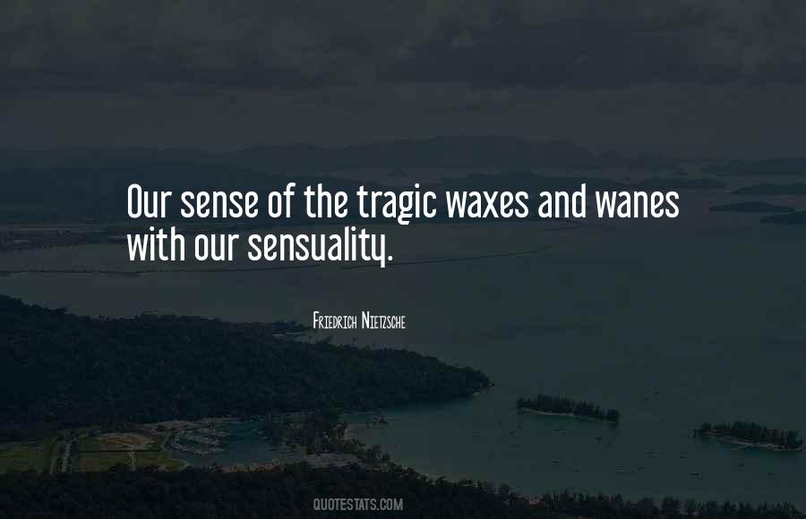 Quotes About Sensuality #185281