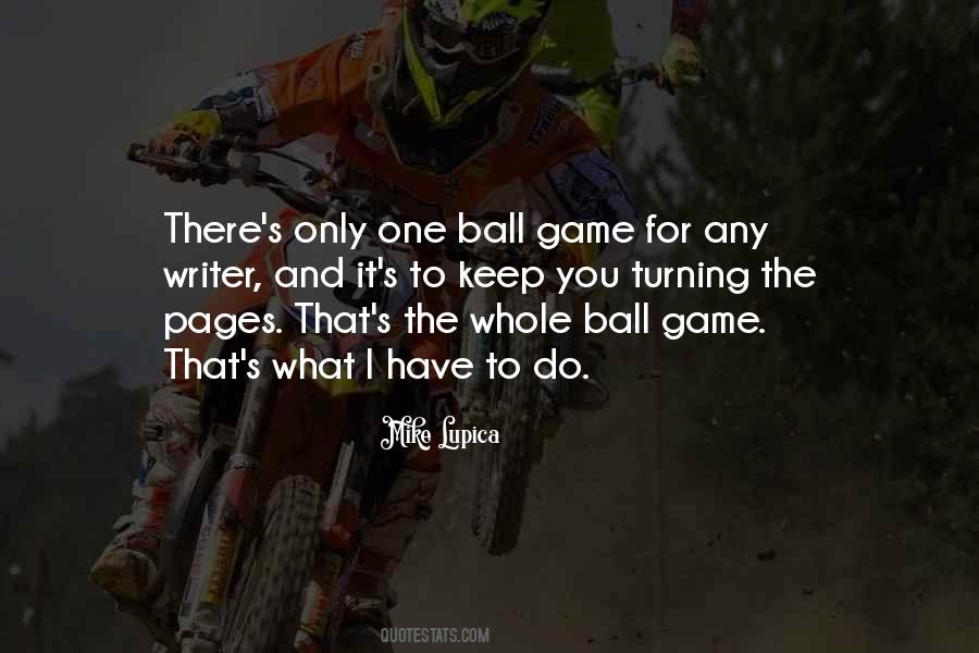 Have Balls Quotes #568798