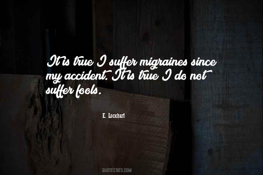 Quotes About Migraines #321749